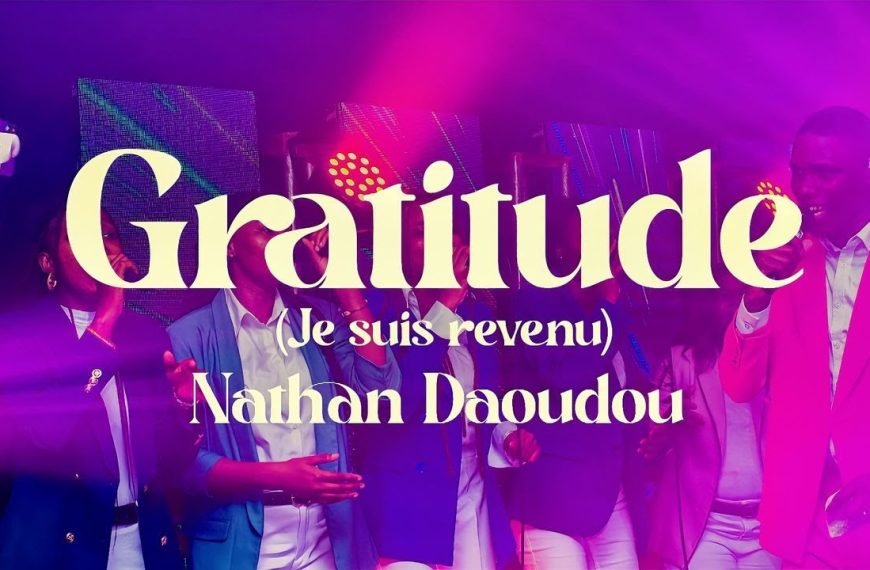 Lyrics ‘’Gratitude’’ by Nathan Daoudou